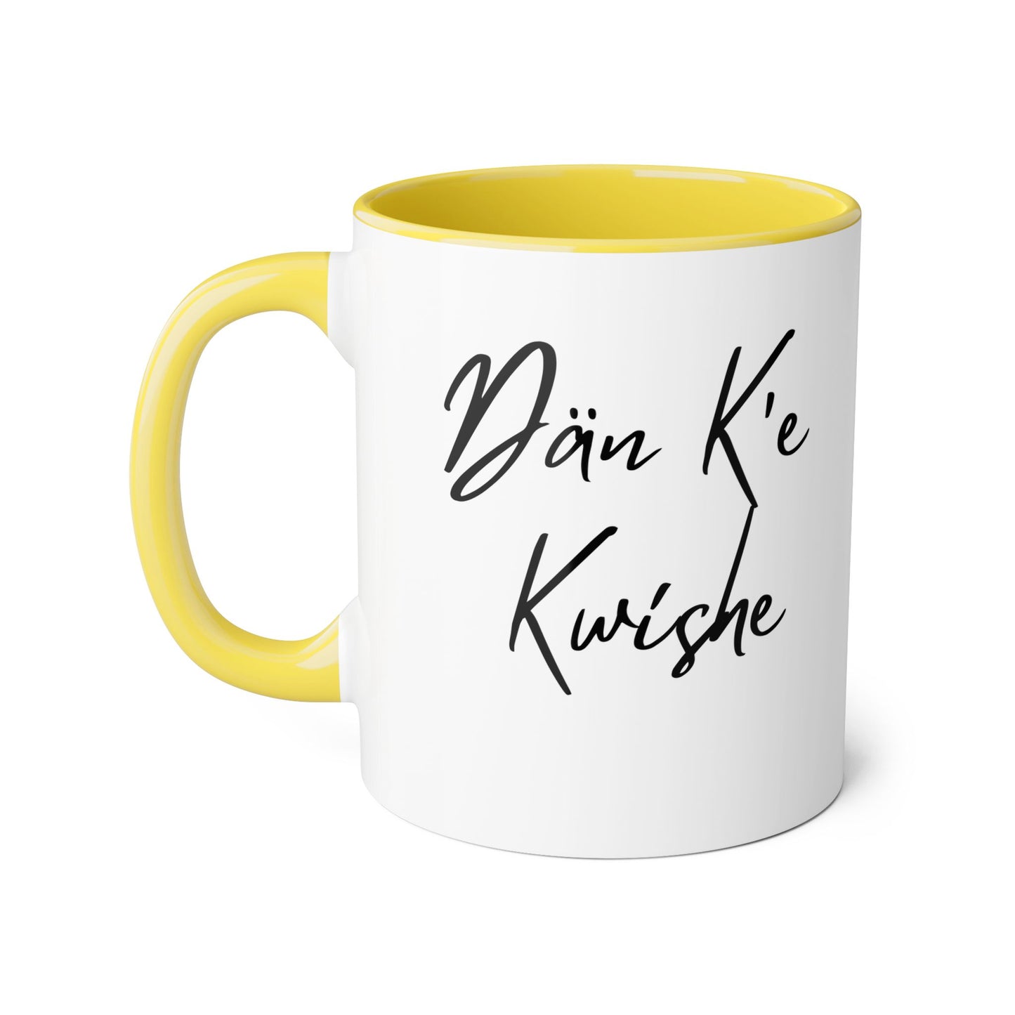 Dän K’e Kwíshe Mug Black Font