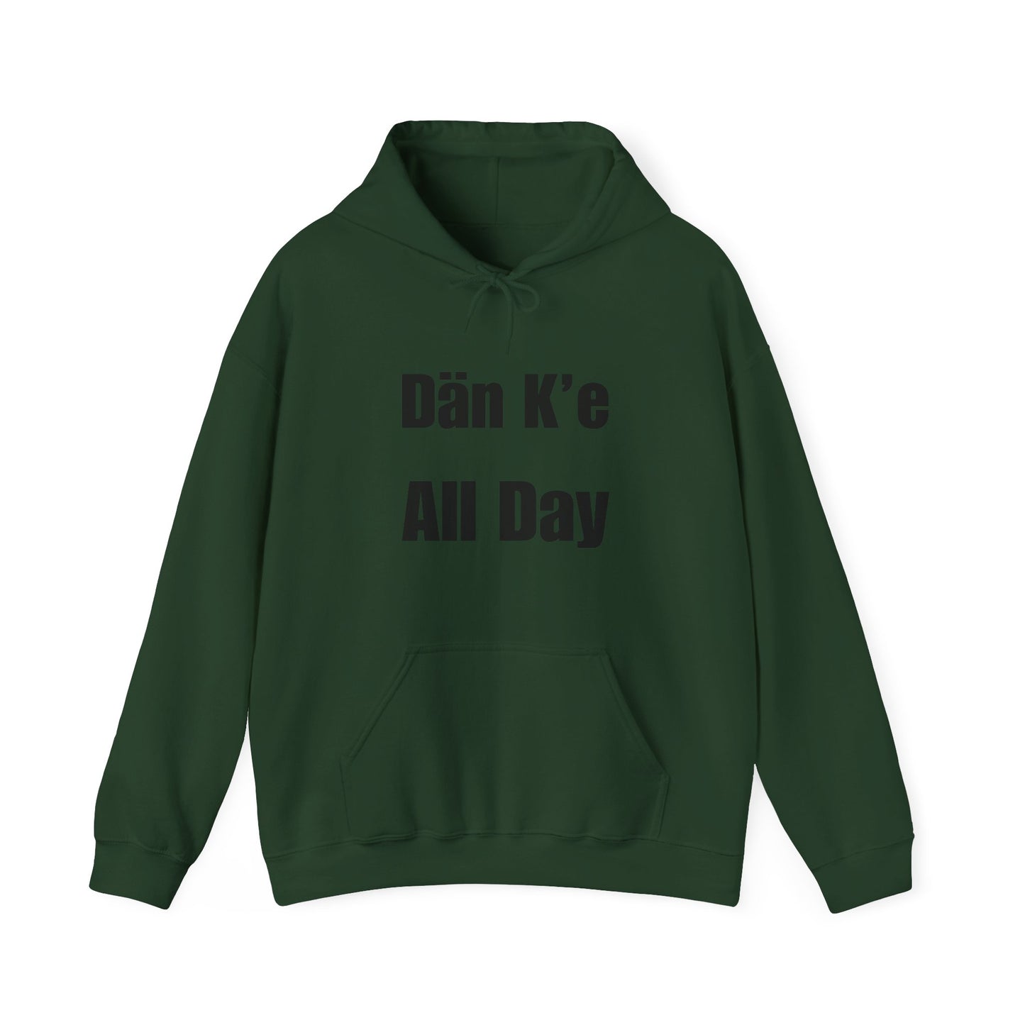 Dän K’e All Day Bold Hoodie Black Font