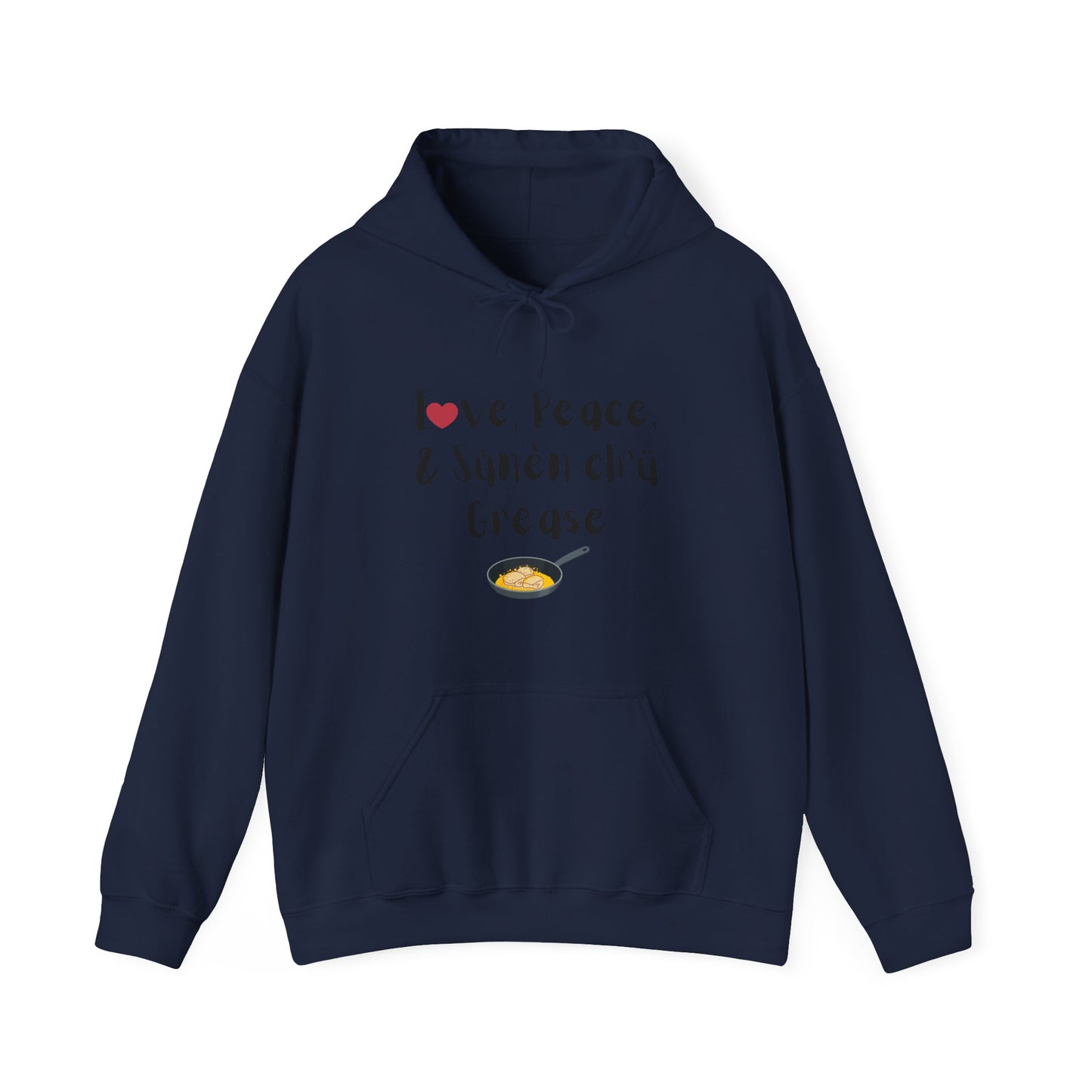 Love, Peace, & Bannock Grease Hoodie