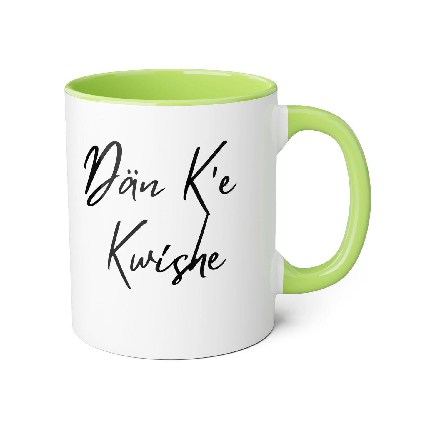 Dän K’e Kwíshe Mug Black Font