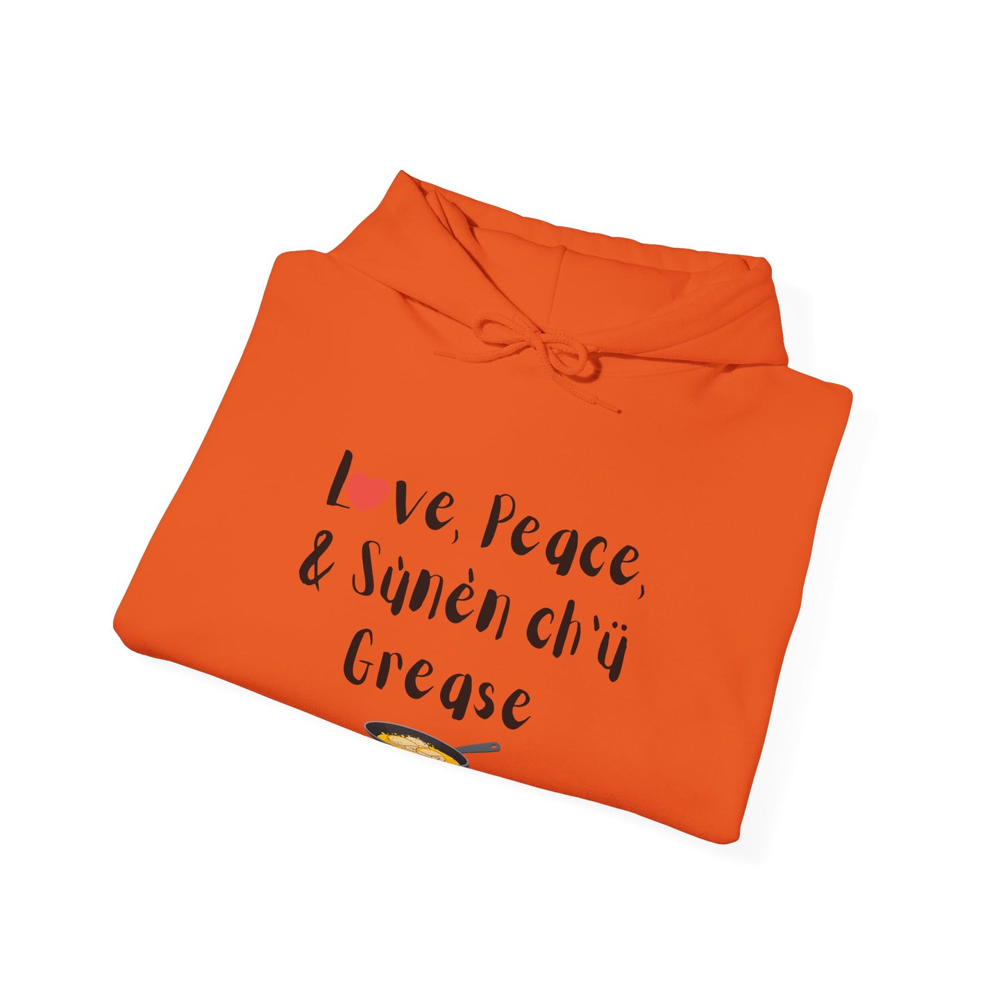 Love, Peace, & Bannock Grease Hoodie