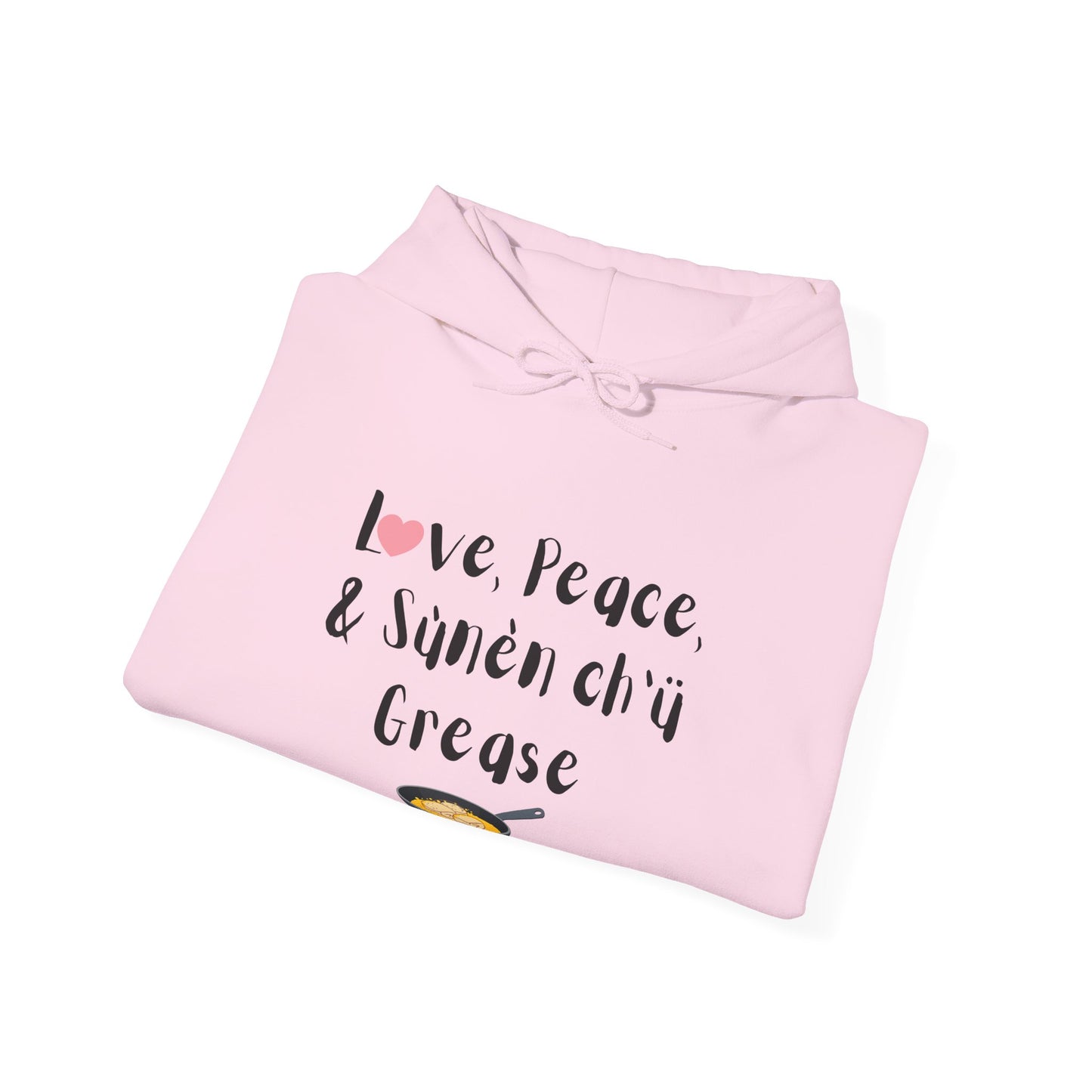 Love, Peace, & Bannock Grease Hoodie