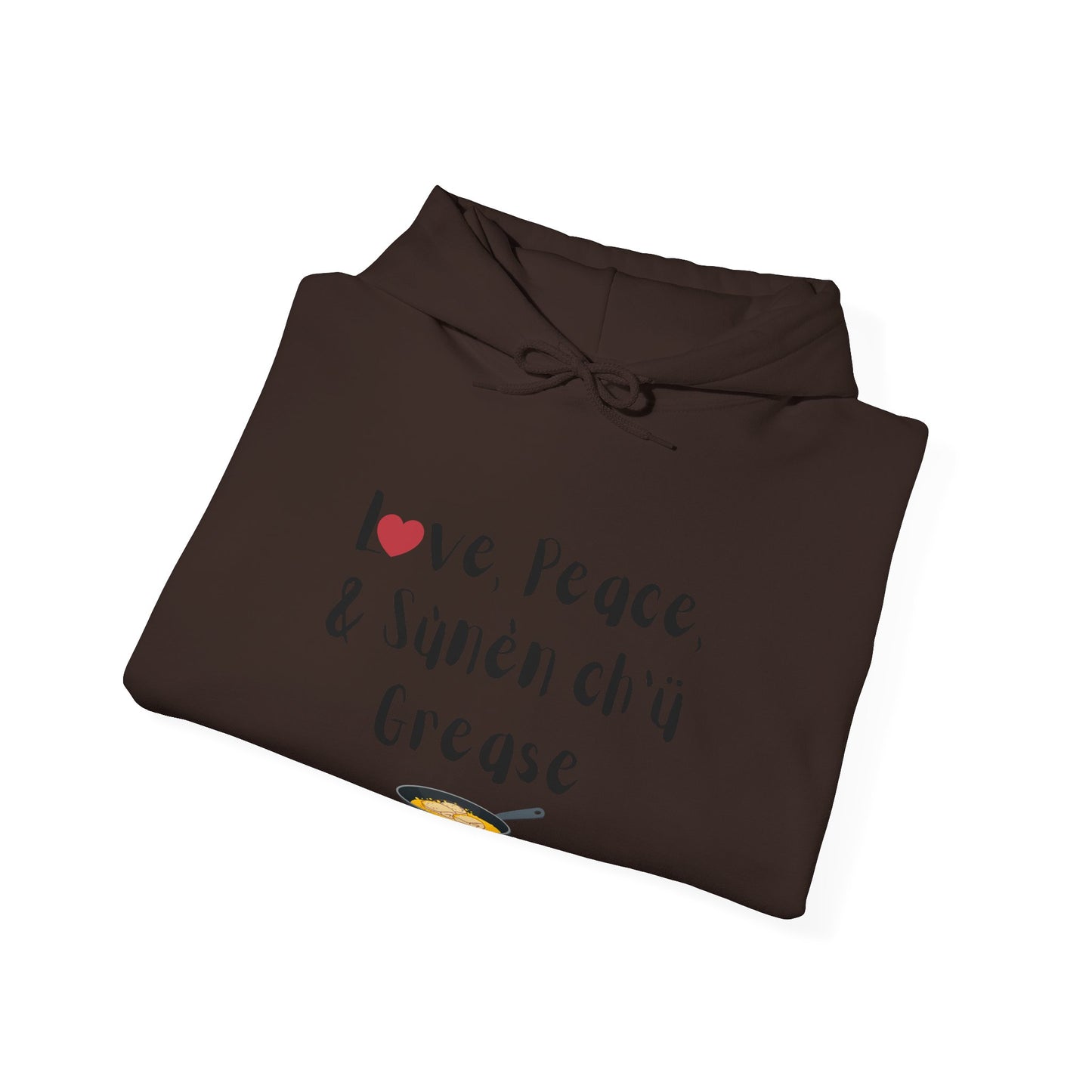 Love, Peace, & Bannock Grease Hoodie