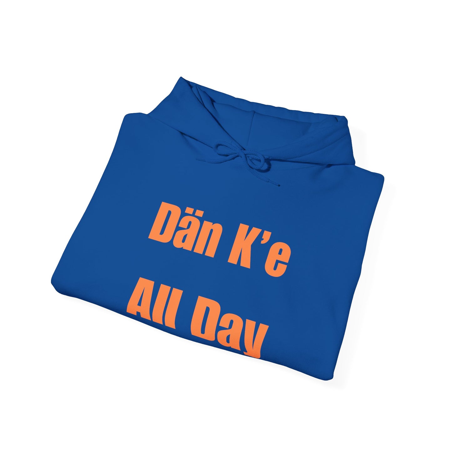 Dän K’e All Day Bold Hoodie Orange Font