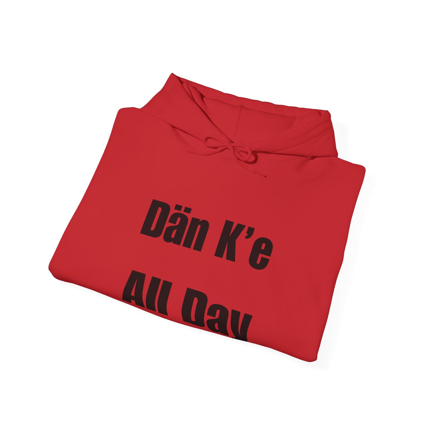 Dän K’e All Day Bold Hoodie Black Font