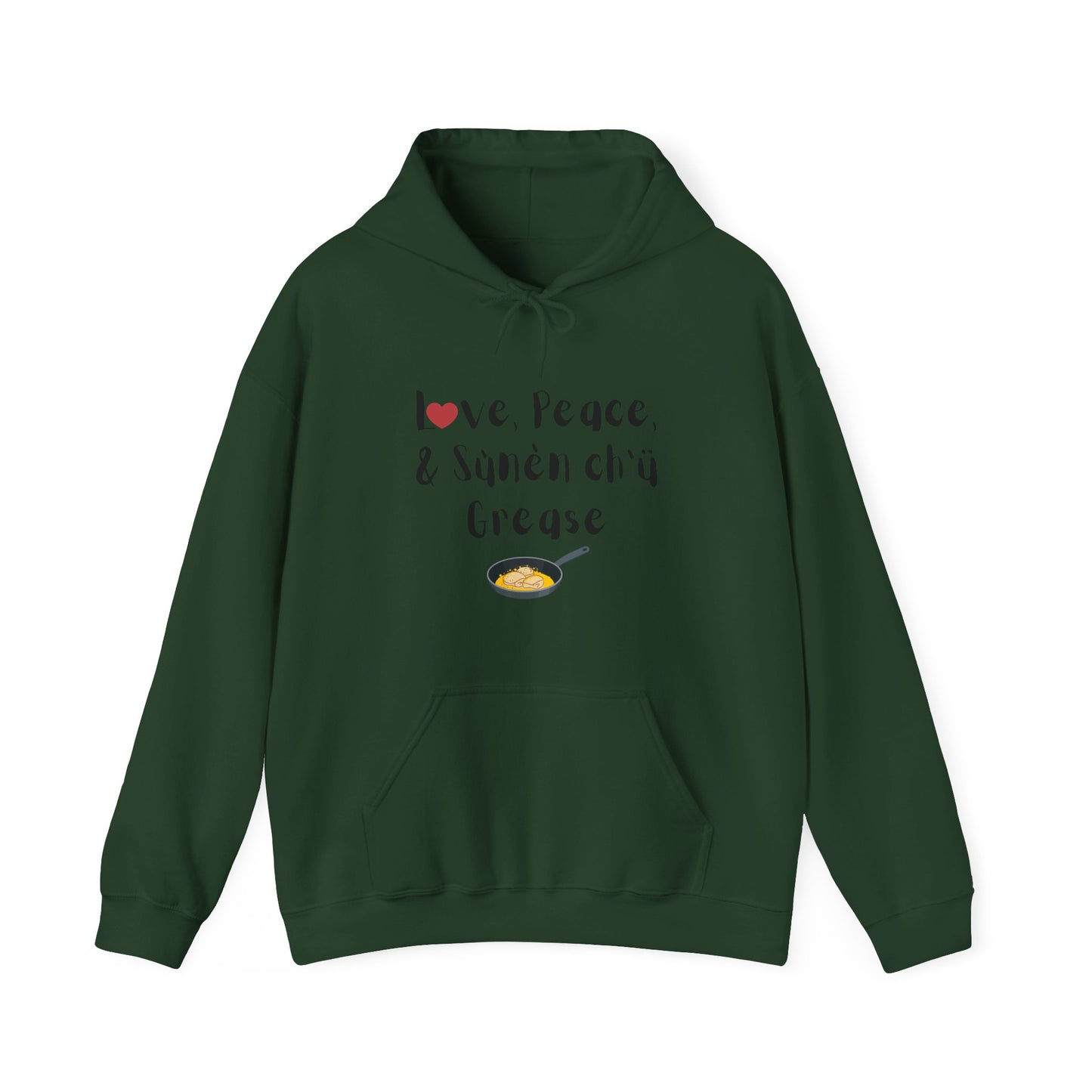 Love, Peace, & Bannock Grease Hoodie