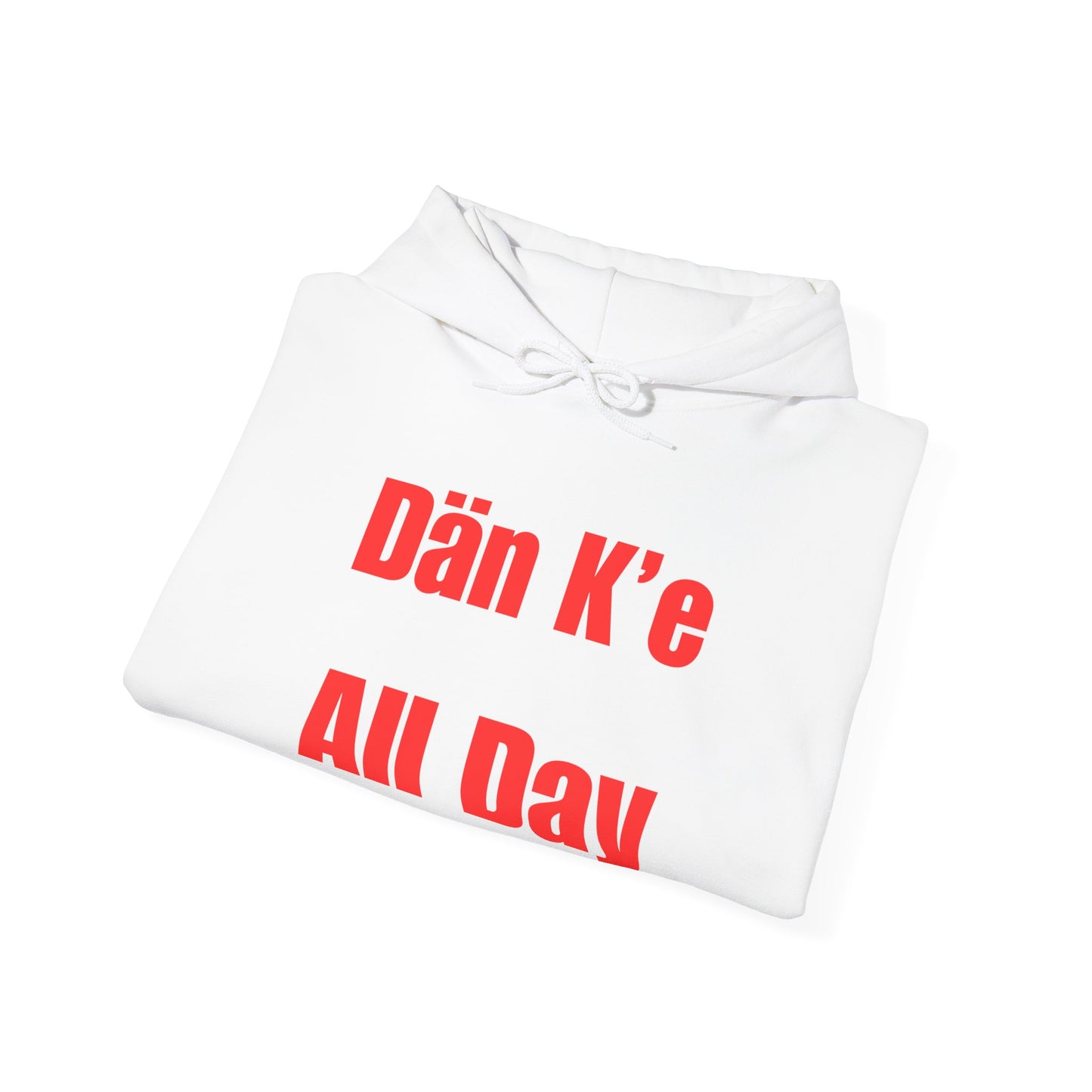 Dän K’e All Day Bold Hoodie Red Font
