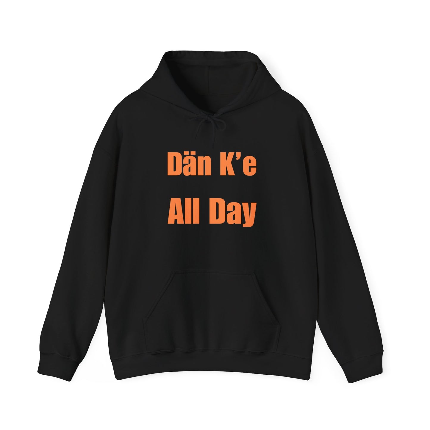 Dän K’e All Day Bold Hoodie Orange Font