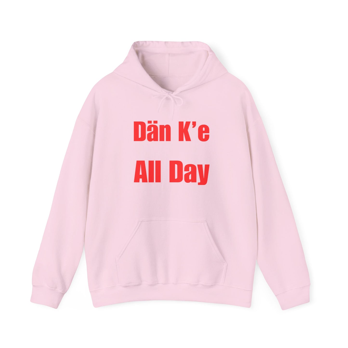Dän K’e All Day Bold Hoodie Red Font