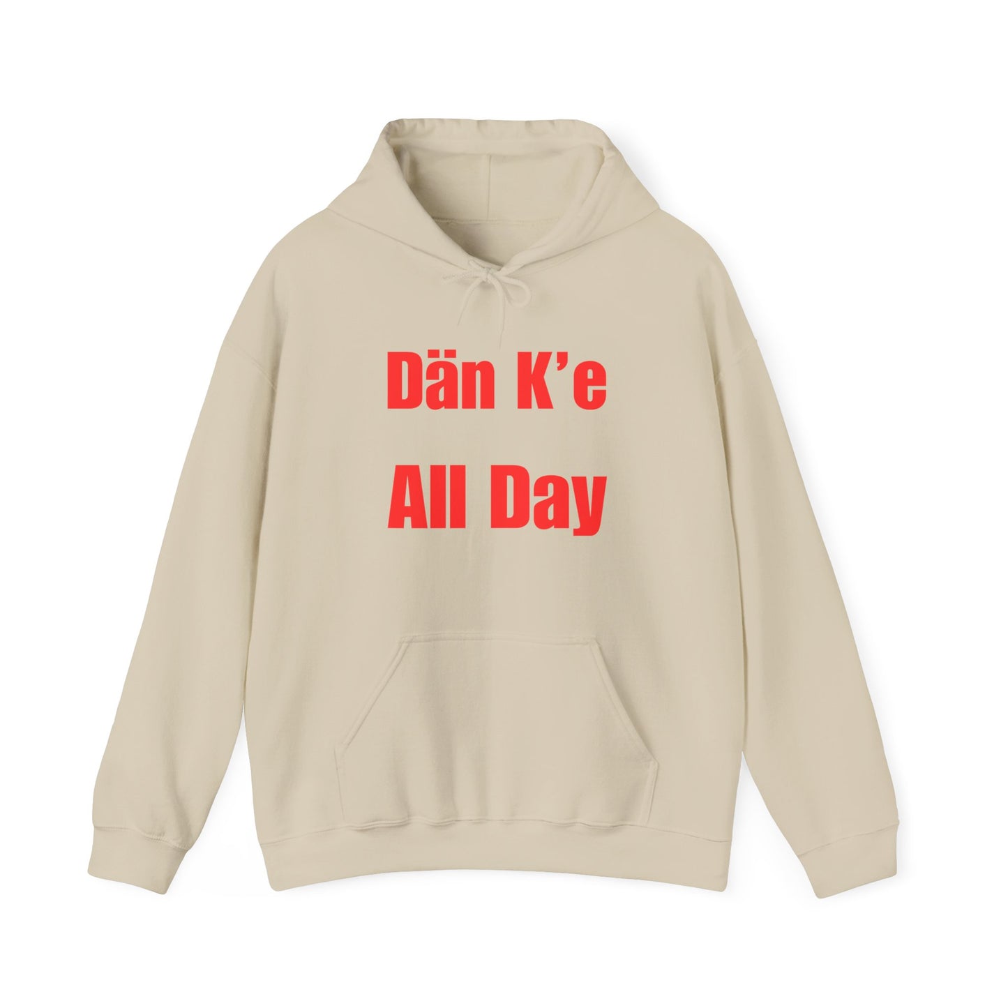 Dän K’e All Day Bold Hoodie Red Font