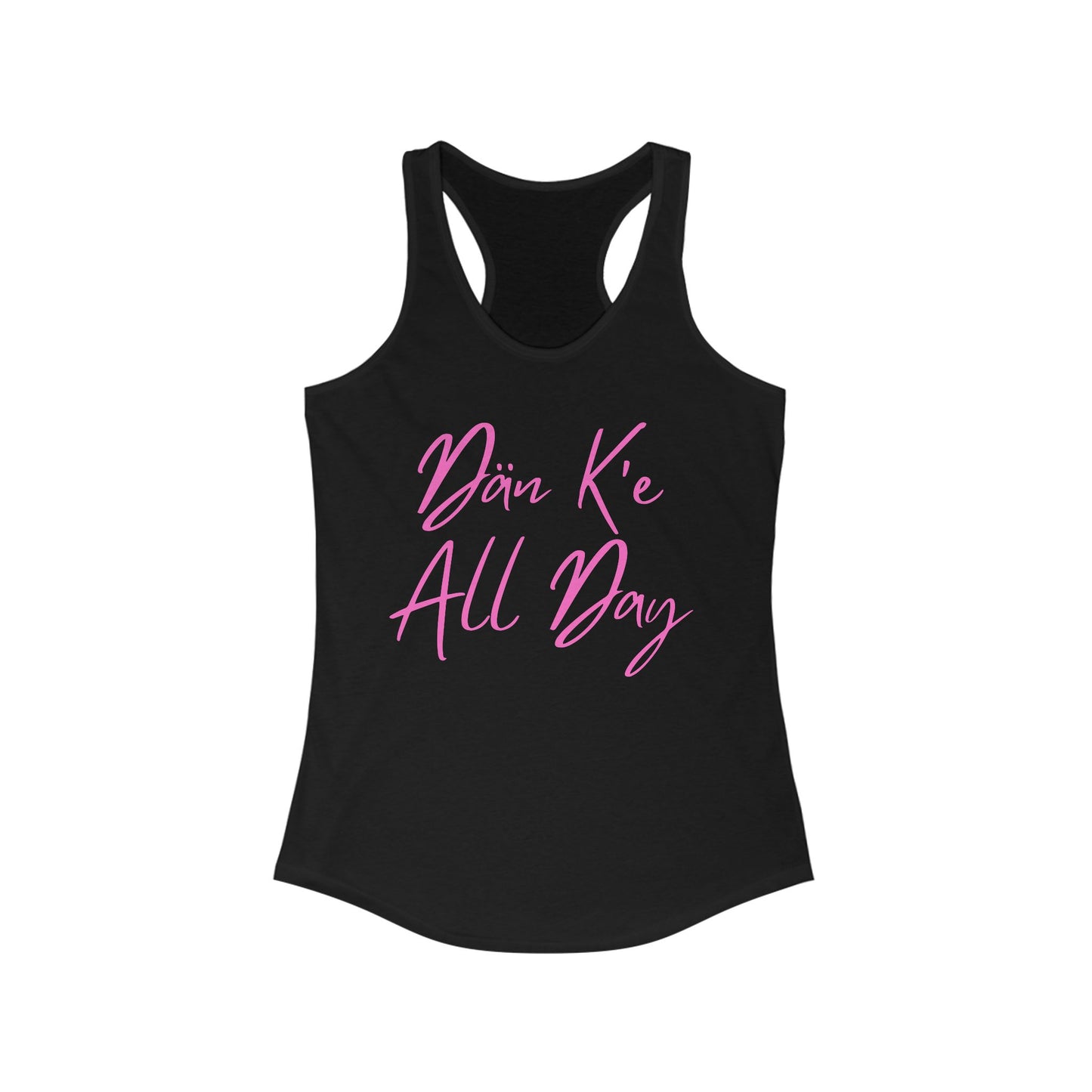 Dän K’e All Day Tank Pink Font