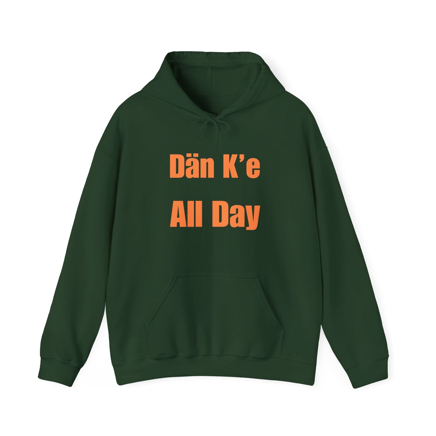 Dän K’e All Day Bold Hoodie Orange Font