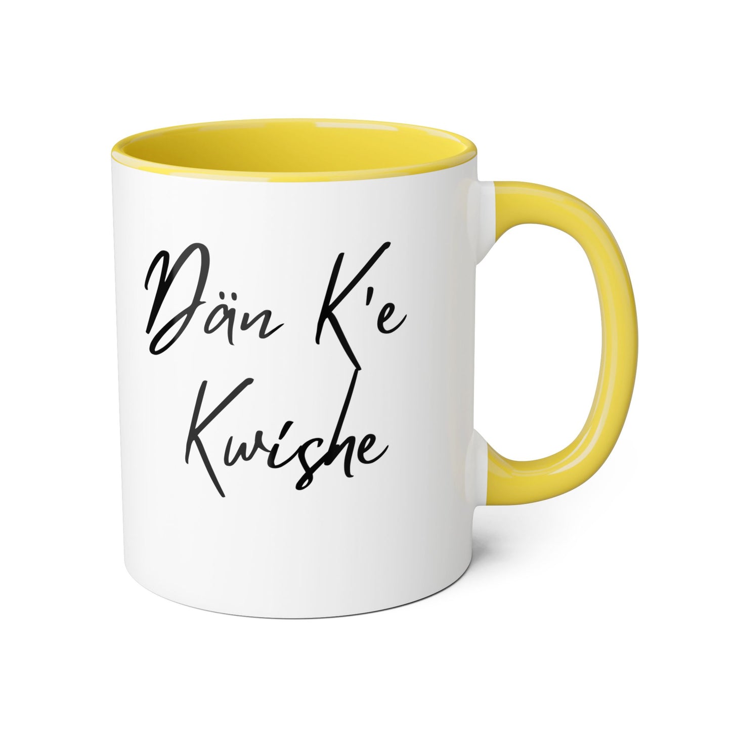 Dän K’e Kwíshe Mug Black Font