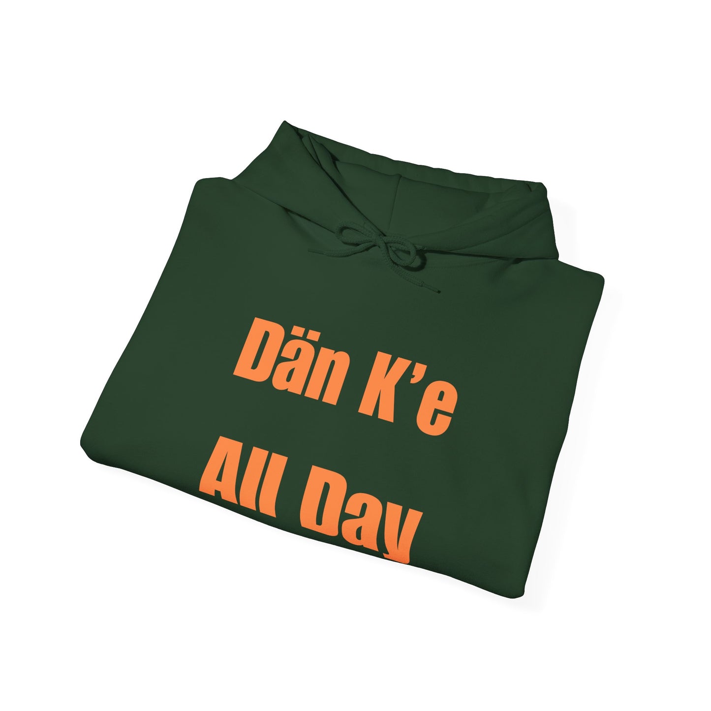 Dän K’e All Day Bold Hoodie Orange Font