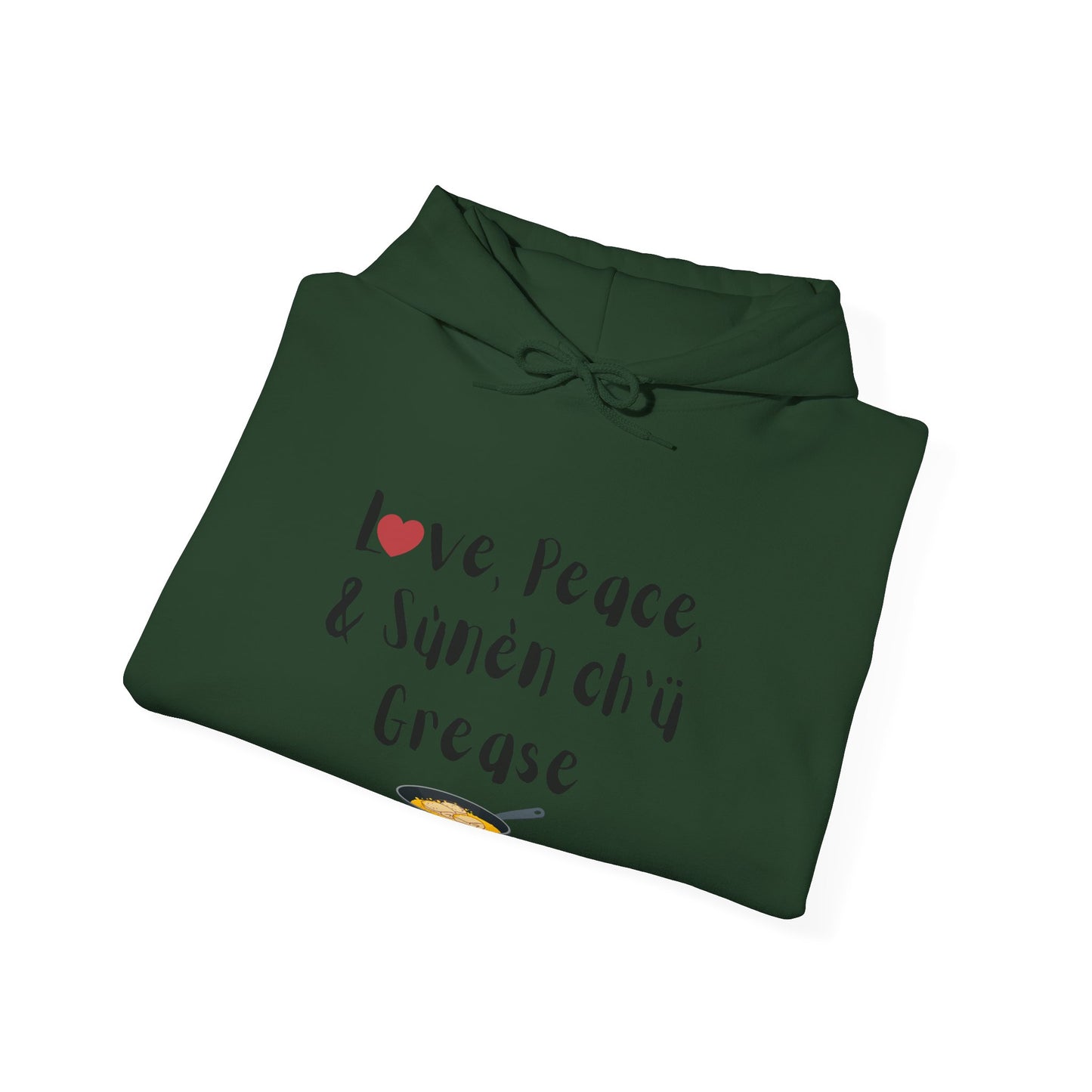 Love, Peace, & Bannock Grease Hoodie