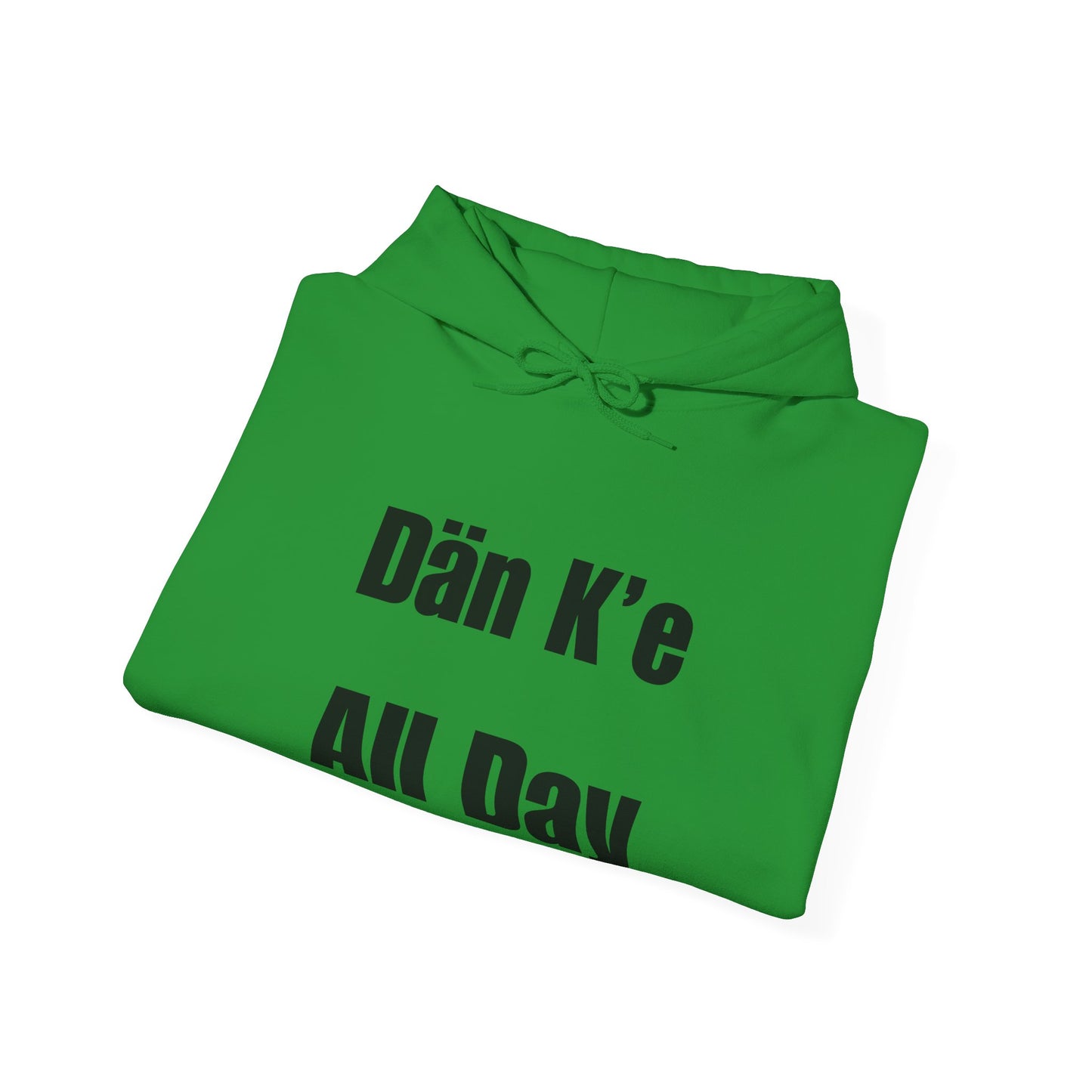 Dän K’e All Day Bold Hoodie Black Font