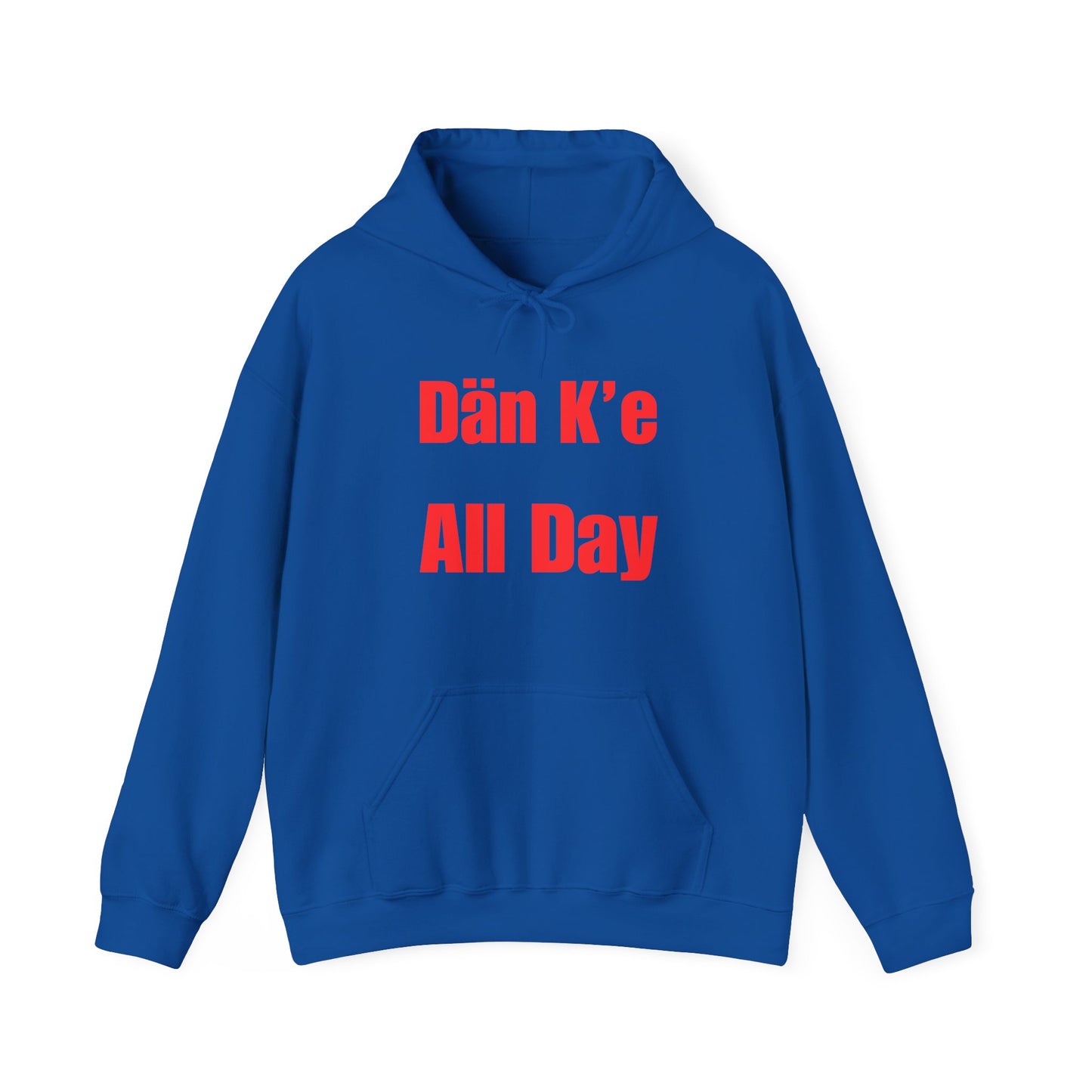 Dän K’e All Day Bold Hoodie Red Font
