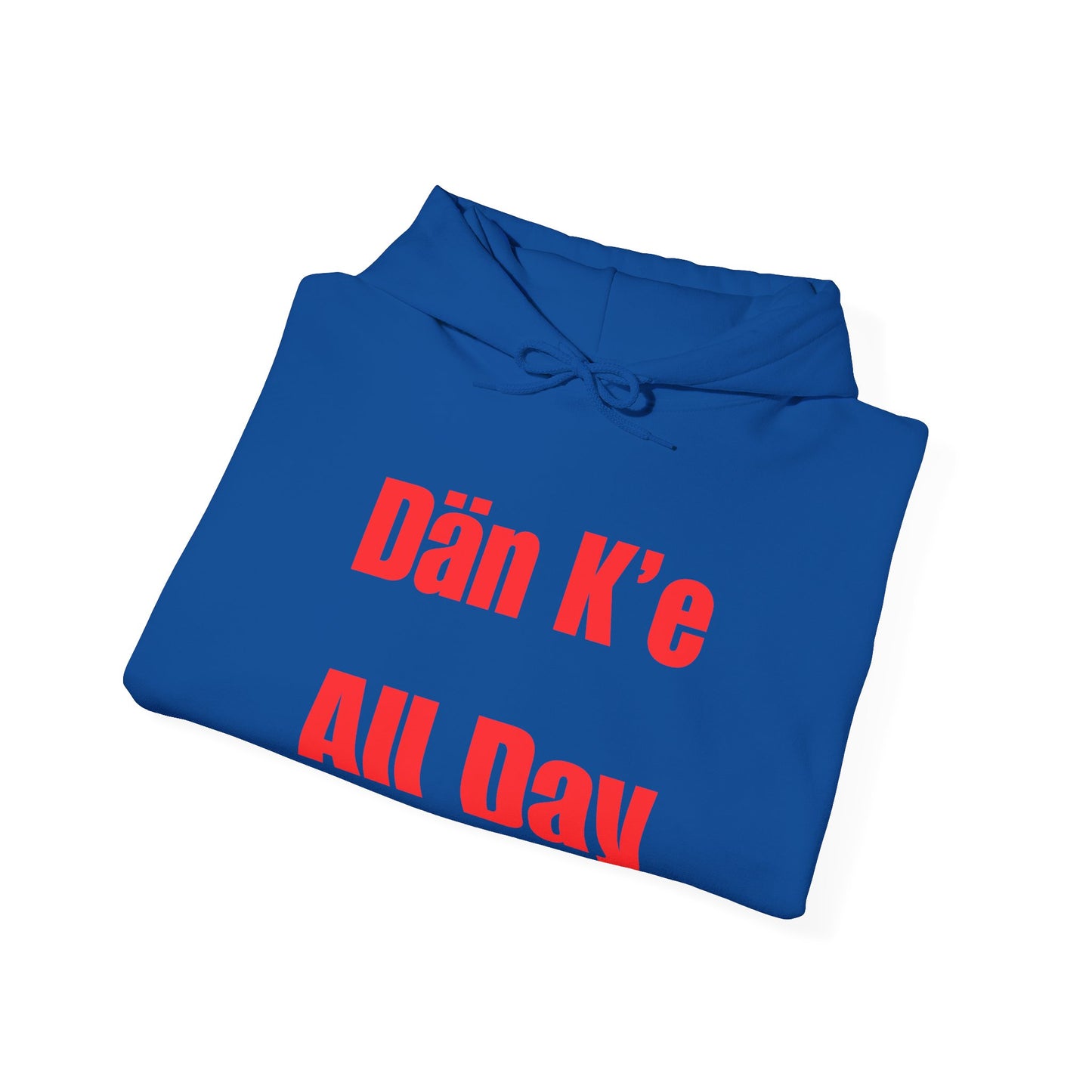 Dän K’e All Day Bold Hoodie Red Font