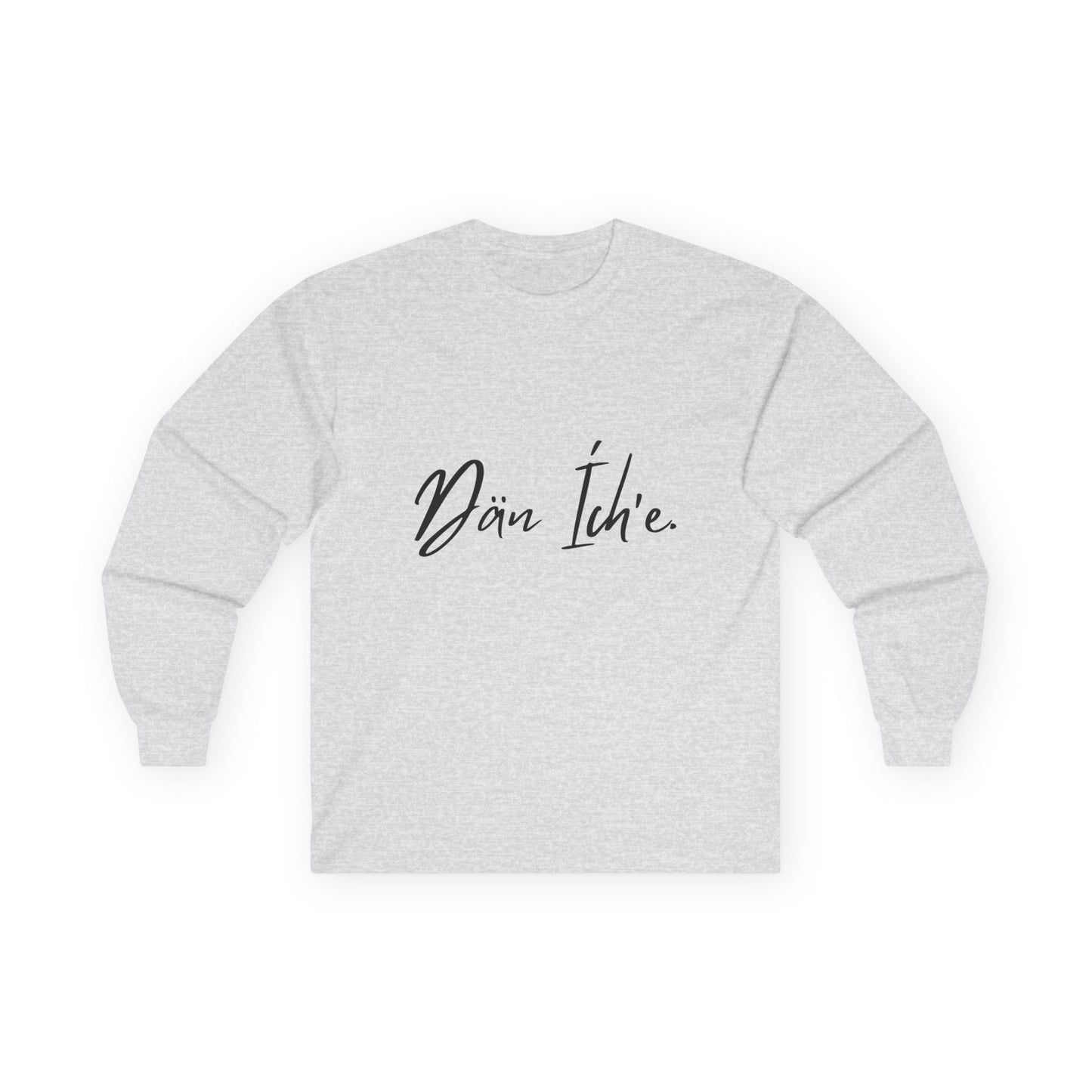 Dän Ích’e Long Sleeve Shirt Black Font