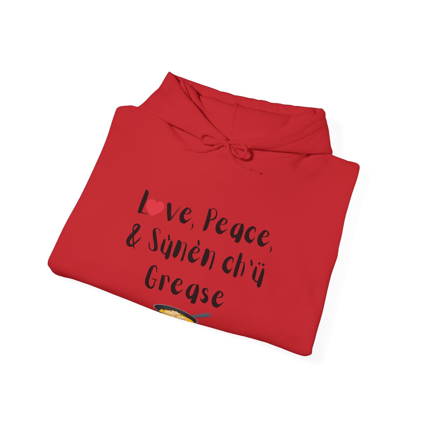Love, Peace, & Bannock Grease Hoodie