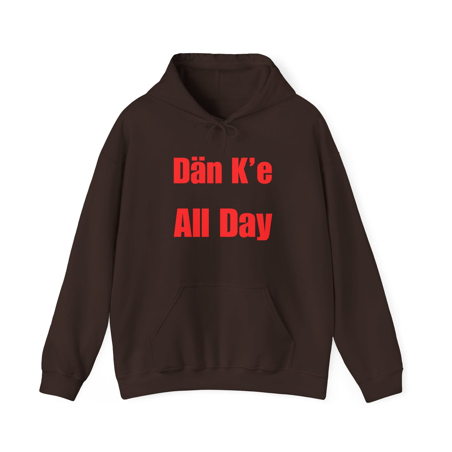 Dän K’e All Day Bold Hoodie Red Font