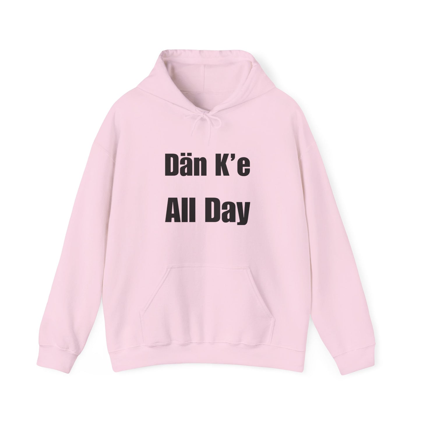 Dän K’e All Day Bold Hoodie Black Font