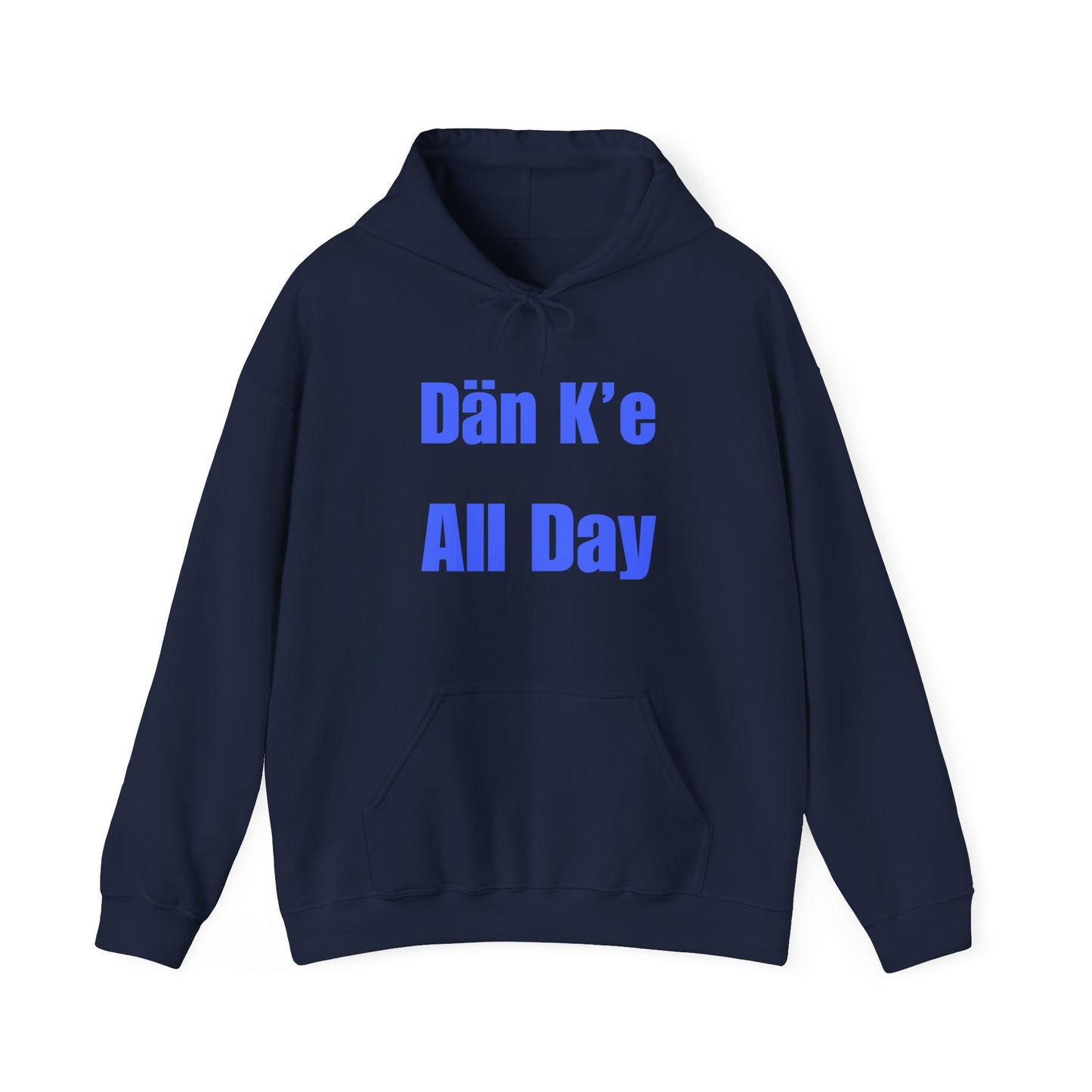 Dän K’e All Day Bold Hoodie Blue font