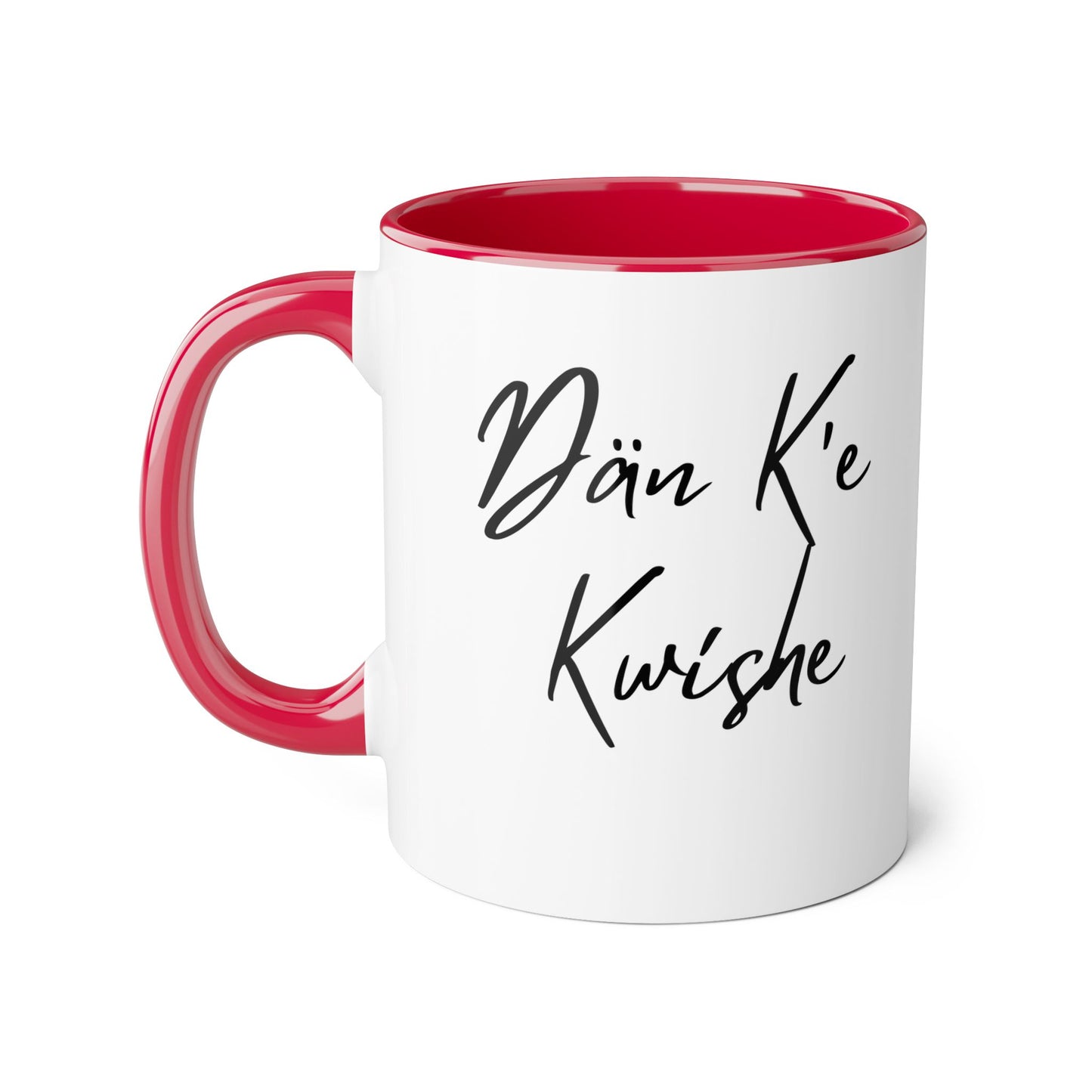 Dän K’e Kwíshe Mug Black Font