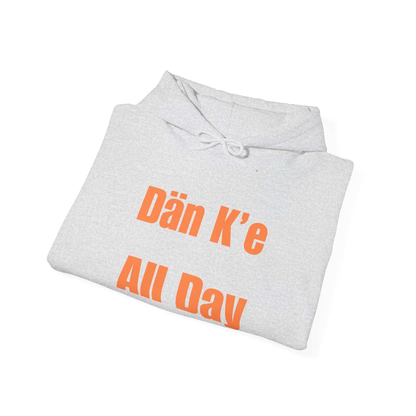 Dän K’e All Day Bold Hoodie Orange Font