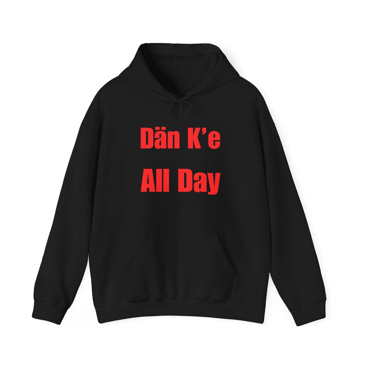 Dän K’e All Day Bold Hoodie Red Font