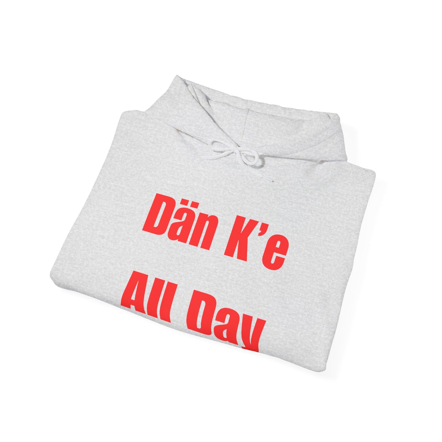 Dän K’e All Day Bold Hoodie Red Font