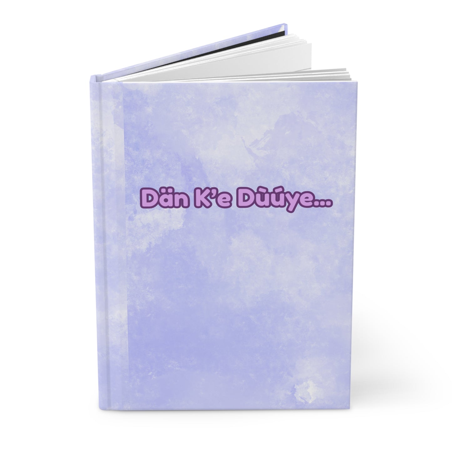 Hardcover Journal — "Dän K’e Düüye" Lavender Notebook for Language Learners