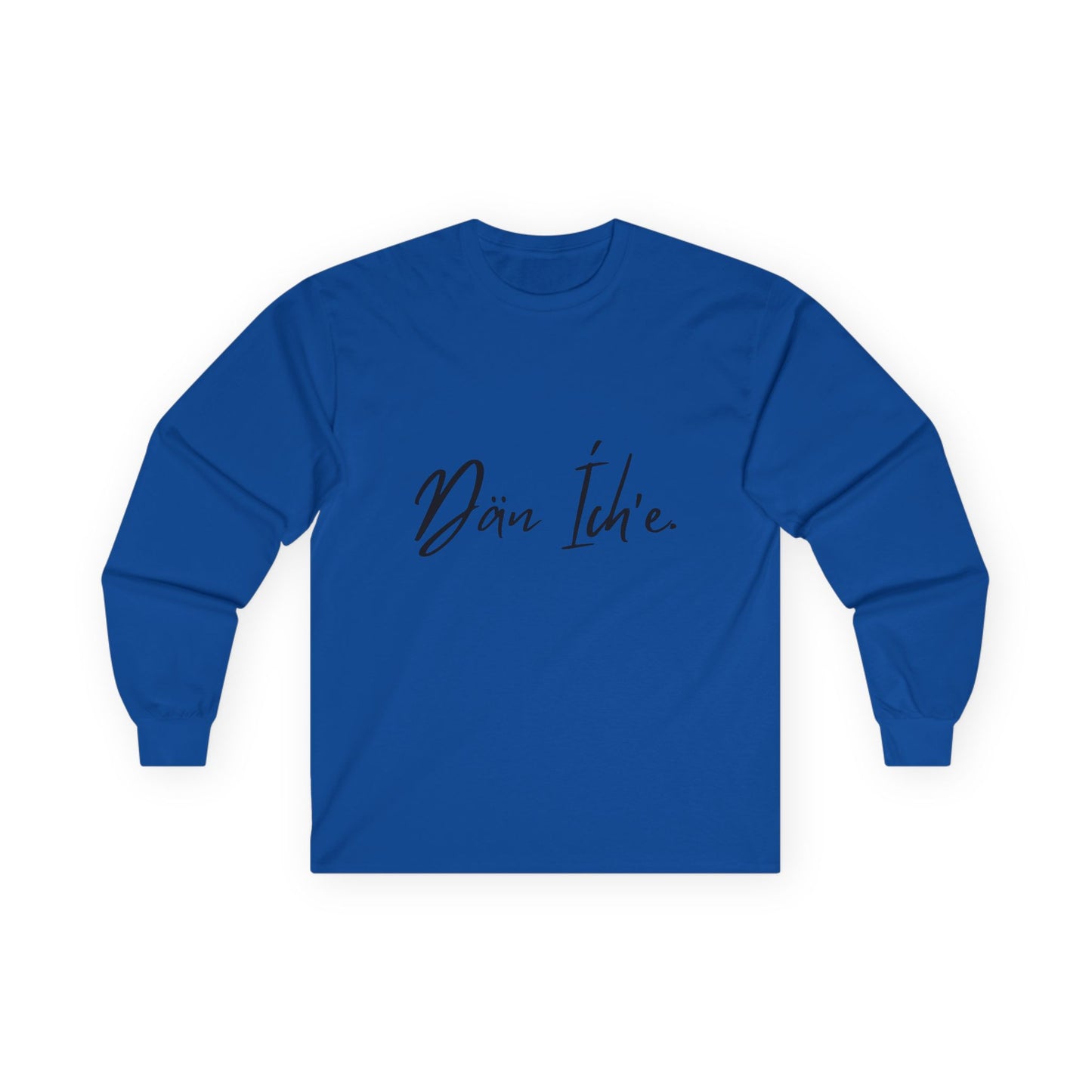 Dän Ích’e Long Sleeve Shirt Black Font
