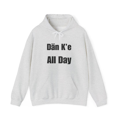 Dän K’e All Day Bold Hoodie Black Font