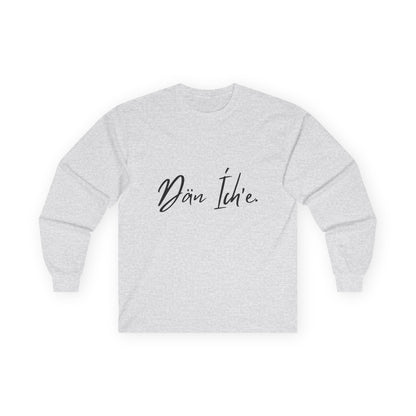 Dän Ích’e Long Sleeve Shirt Black Font